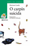 O carpin suicida